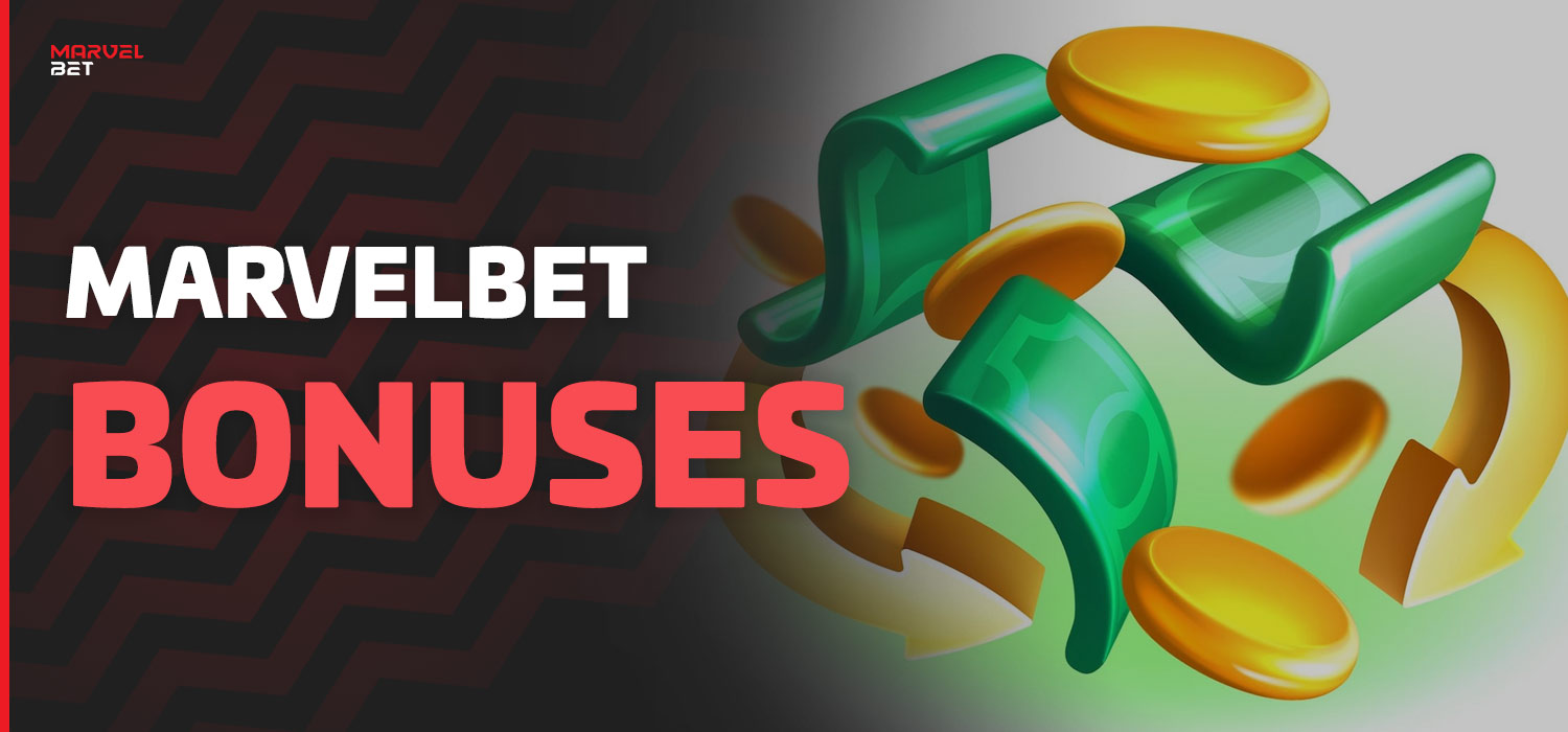 Marvelbet actual bonuses