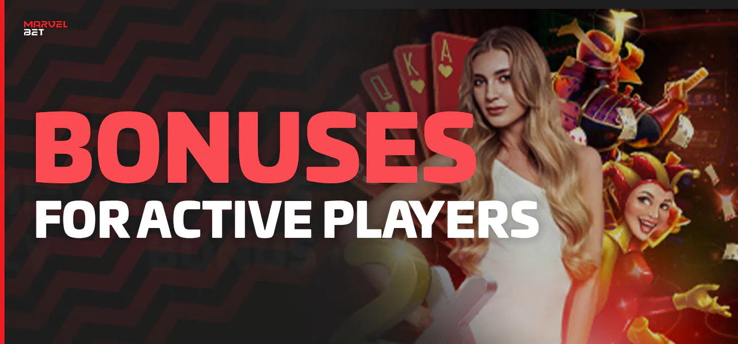 marvelbet bonuses for active players