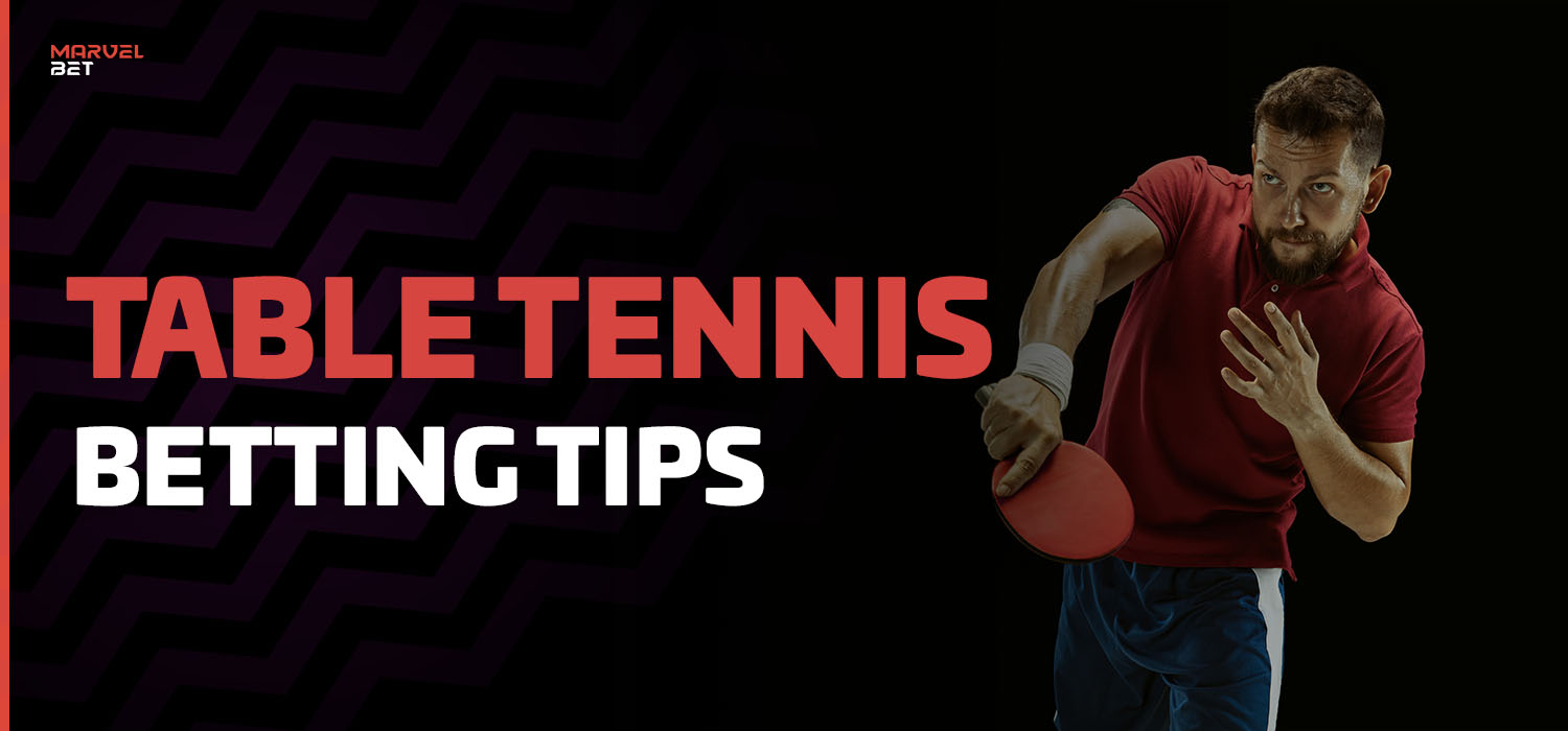 table tennis betting tips